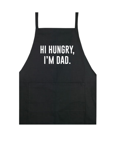 Hi Hungry I'm Dad Apron Kitchen Cook Grill Bake BBQ Barbeque Chef Men Women Mom Dad Family Food Gift