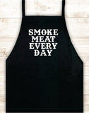 Smoke Meat Every Day Apron Kitchen Cook Grill Bake BBQ Barbeque Chef Men Women Mom Dad Family Food Gift Funny