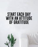 Attitude of Gratitude Quote Wall Decal Sticker Bedroom Home Room Art Vinyl Inspirational Teen Family Kids Nursery Good Vibes