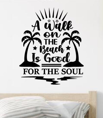 A Walk On The Beach Wall Decal Sticker Vinyl Art Home Decor Bedroom Sports Quote Boy Girl Teen Baby Nursery Surf Ocean Beach Good Vibes Men Dad Tropical Vibes