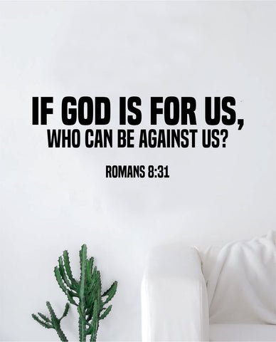 God is For Us Quote Wall Decal Sticker Bedroom Home Room Art Vinyl Inspirational Motivational Teen Decor Religious Bible Verse Blessed Spiritual
