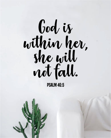 God is Within Her Psalm Quote Wall Decal Sticker Bedroom Home Room Art Vinyl Inspirational Motivational Teen Decor Religious Bible Verse Blessed Spiritual