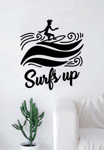 Surf's Up Wave Surfer Quote Decal Sticker Wall Vinyl Art Home Room Decor Travel Adventure Inspirational Nautical Ocean Beach Sports