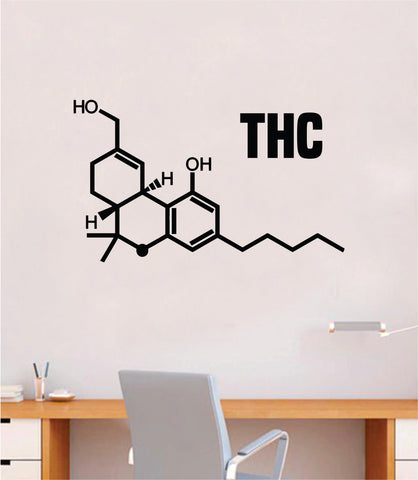 THC Molecule Quote Decal Sticker Wall Vinyl Art Home Room Decor Teacher School Classroom Work Job Smart Learn Chemist Science