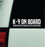 K-9 On Board V2 Car Decal Bumper Sticker Truck Mirror Window Windshield Girls Men Service Dog
