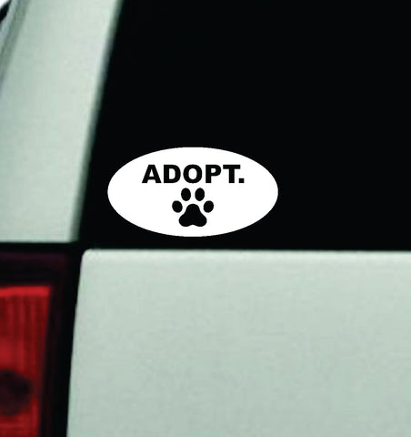 Adopt Car Decal Truck Window Windshield Mirror JDM Bumper Sticker Vinyl Quote Girls Trendy Men Animals Dog Cat