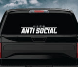 Anti Social V2 Car Decal Truck Window Windshield Banner JDM Sticker Vinyl Quote Men Meets Club
