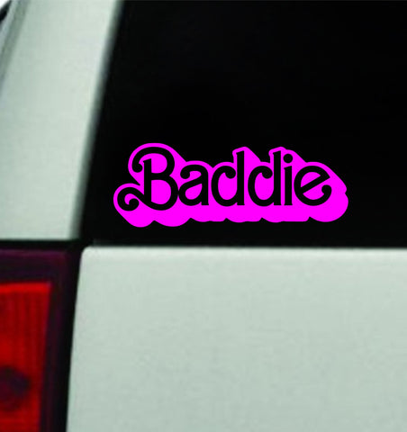 Baddie Car Decal Bumper Sticker Truck Mirror Window Windshield Girls Funny Meme Girly