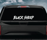 Black Sheep Car Decal Truck Window Windshield JDM Banner Sticker Vinyl Quote Men Automobile Street Racing Broken Heart Club