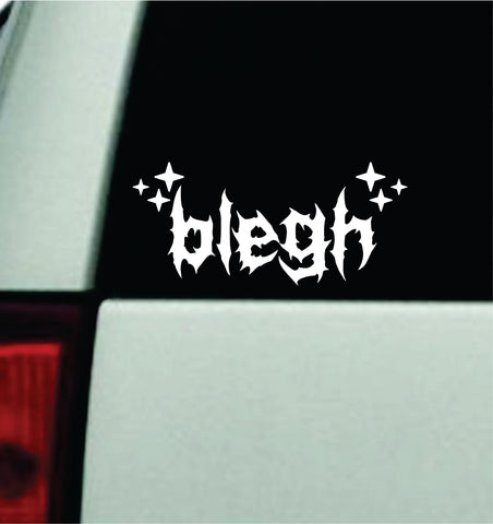 Blegh V11 Car Decal Truck Mirror Window Windshield Bumper Sticker Men Girls Music Emo Metal Goth Hardcore