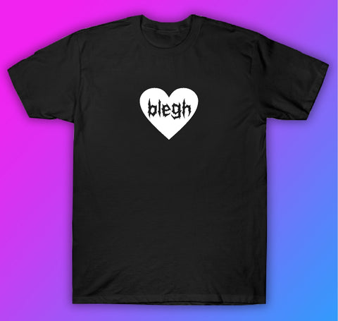 Blegh Heart Tshirt Shirt T-Shirt Clothing Gift Men Girls Trendy Music Emo Screamo Goth Metal Hardcore