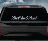 Blue Collar and Proud Car Decal Truck Window Windshield Banner JDM Sticker Vinyl