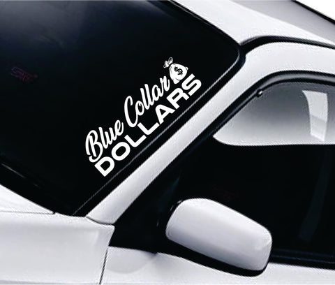 Blue Collar Dollars V8 Car Decal Truck Window Windshield Mirror Banner JDM Sticker Vinyl Men