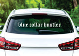 Blue Collar Hustler V2 Car Decal Truck Window Windshield Mirror Banner JDM Sticker Vinyl