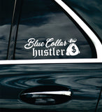 Blue Collar Hustler V3 Car Decal Bumper Sticker Truck Mirror Window Windshield Men