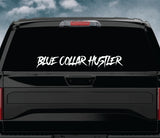 Blue Collar Hustler Car Decal Truck Window Windshield Mirror Banner JDM Sticker Vinyl