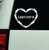 Capricorn Barb Wire Heart Car Decal Bumper Sticker Truck Mirror Window Windshield Girls Zodiac Horoscope Emo Goth Blegh