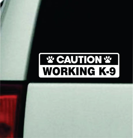 Caution Working K-9 Car Decal Bumper Sticker Truck Mirror Window Windshield Girls Men Service Dog