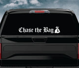 Chase The Bag Car Decal Truck Window Windshield Mirror Banner JDM Sticker Vinyl Men Blue Collar