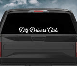 Dilf Drivers Club Car Decal Truck Window Windshield Banner JDM Sticker Vinyl Quote Funny Sadboyz Racing Club Meets