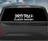 Dirty Truck Clean Money Car Decal Truck Window Windshield JDM Sticker Vinyl Quote Drift Men Automobile Street Racing Sadboyz Broken Heart Club Japanese