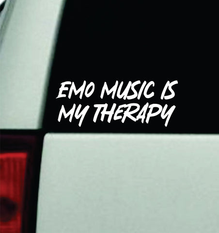 Emo Music Is My Therapy Car Decal Truck Window Windshield Mirror Rearview JDM Bumper Sticker Vinyl Quote Girls Music Emo Goth Screamo Hardcore Metal Rock Concert Blegh