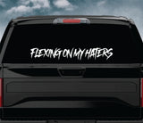 Flexing On My Haters Car Decal Truck Window Windshield Banner JDM Sticker Vinyl