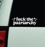 F The Patriarchy Car Decal Truck Window Windshield JDM Bumper Sticker Vinyl Quote Men Girls USA America Democrat Taylor Lyrics Eras