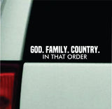 God Family Country Car Decal Bumper Sticker Truck Mirror Window Windshield Girls Men USA America