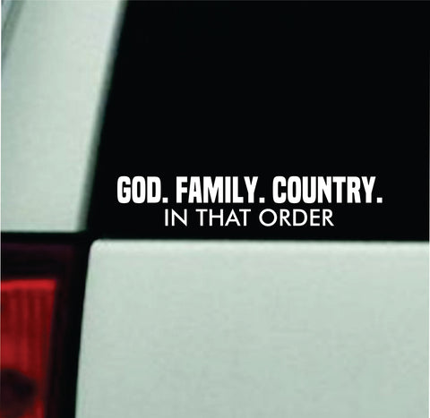 God Family Country Car Decal Bumper Sticker Truck Mirror Window Windshield Girls Men USA America