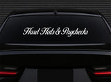 Hart Hats and Paychecks Car Decal Truck Window Windshield Banner JDM Sticker Vinyl Blue Collar