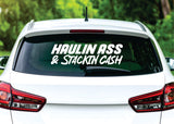 Haulin And Stackin Cash V2 Car Decal Truck Window Windshield Banner JDM Sticker Vinyl