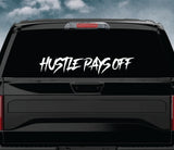 Hustle Pays Off Car Decal Truck Window Windshield Banner JDM Sticker Vinyl