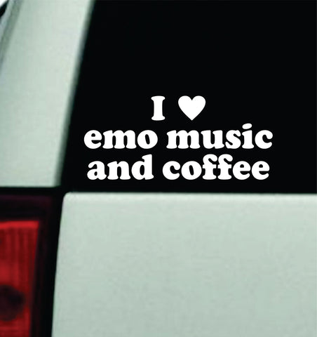 I Love Emo Music and Coffee Car Decal Truck Mirror Window Windshield Bumper Sticker Men Girls Blegh Goth Hardcore Metal