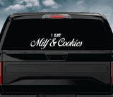 I Eat Milf And Cookies V12 Car Decal Truck Window Windshield Banner JDM Sticker Vinyl Quote Drift Girls Sadboyz Racing Men Club Meets