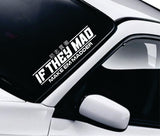 If They Mad Make Em Madder V5 Car Decal Truck Window Windshield Banner JDM Sticker Vinyl Dolph