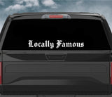 Locally Famous V2 Car Decal Truck Window Windshield Banner JDM Sticker Vinyl Quote Funny Sadboyz Racing Club Meets
