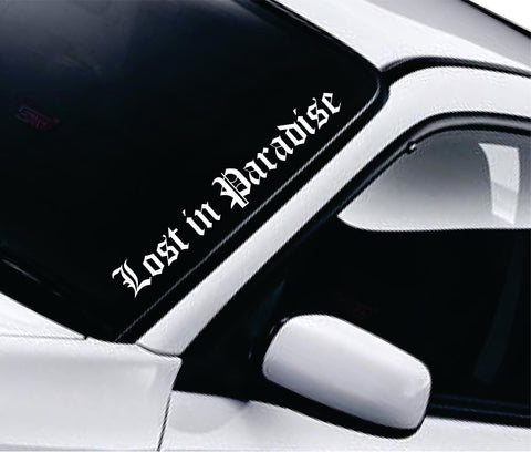 Lost In Paradise Car Decal Truck Window Windshield Banner JDM Sticker Vinyl