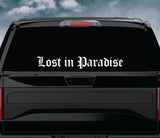 Lost In Paradise Car Decal Truck Window Windshield Banner JDM Sticker Vinyl