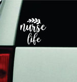 Nurse Life Car Decal Truck Window Windshield Rearview Mirror JDM Bumper Sticker Vinyl Quote Girls Mom Trendy Cute Aesthetic Hospital Doctor RN