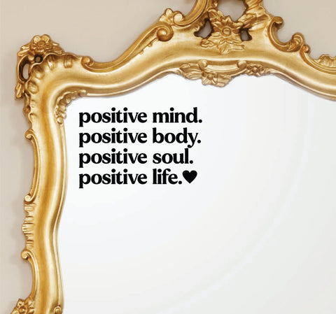 Positive Mind Body Soul Life Wall Decal Mirror Sticker Vinyl Quote Bedroom Girls Women Inspirational Motivational Positive Affirmations Beauty Vanity Lashes Brows