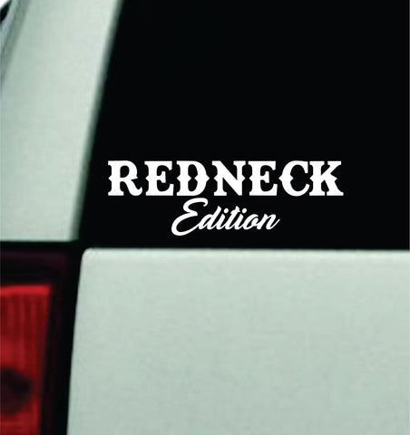 Redneck Edition V2 Car Decal Truck Mirror Window Windshield Bumper Sticker Men Girls Funny Meme