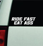 Ride Fast Car Decal Truck Window Windshield Mirror JDM Bumper Sticker Vinyl Quote Men Girls