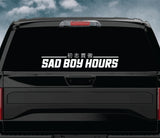 Sad Boy Hours V2 Car Decal Truck Window Windshield Banner JDM Sticker Vinyl Quote Men Meets Club