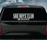 Sad Boys Club Car Decal Truck Window Windshield JDM Banner Sticker Vinyl Quote Men Automobile Street Racing Broken Heart Club Japanese Speedhunter