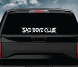 Sad Boyz Club V2 Car Decal Truck Window Windshield JDM Sticker Vinyl Quote Drift Men Automobile Street Racing Broken Heart Club