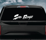 Sad Boyz V15 Car Decal Truck Window Windshield Banner JDM Sticker Vinyl Quote Drift Girls Sadboyz Racing Men Club Meets