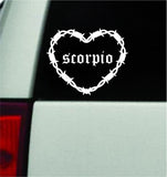 Scorpio Barb Wire Heart Car Decal Bumper Sticker Truck Mirror Window Windshield Girls Zodiac Horoscope Emo Goth Blegh