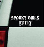 Spooky Girls Gang Car Decal Truck Mirror Window Windshield Bumper Sticker Men Girls Blegh Hardcore Metal Emo Goth