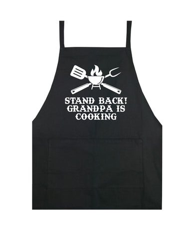 Stand Back Grandpa Is Cooking Apron Kitchen Cook Grill Bake BBQ Barbeque Chef Men Women Mom Dad Family Food Gift